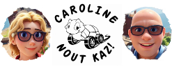 Caroline Nout Kaz !